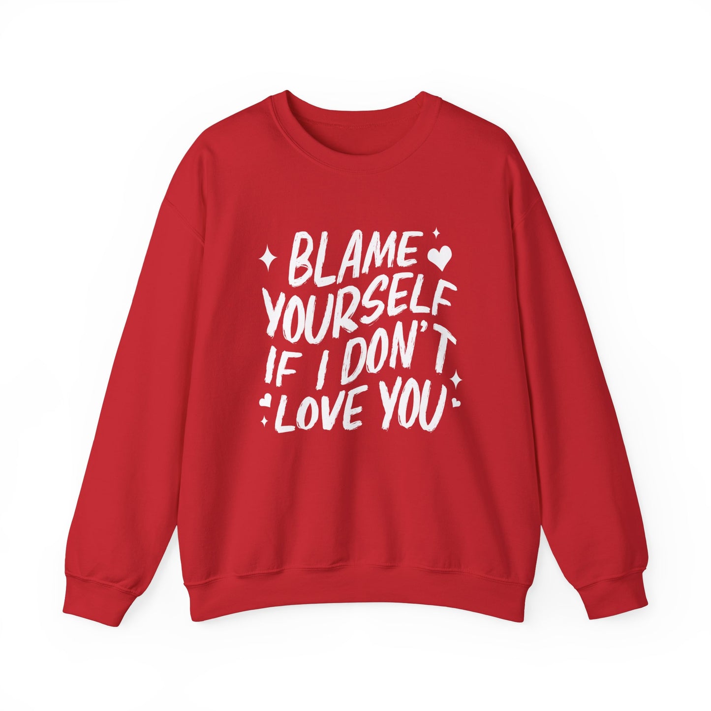 Blame Yourself Crewneck