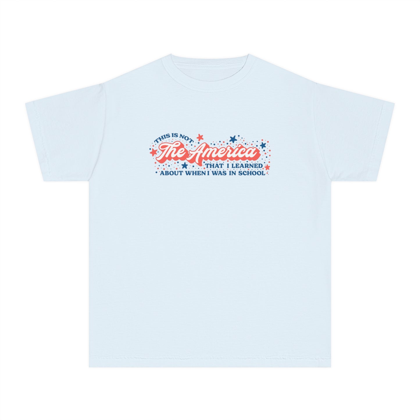 Not The America Youth Short Sleeve T-Shirt