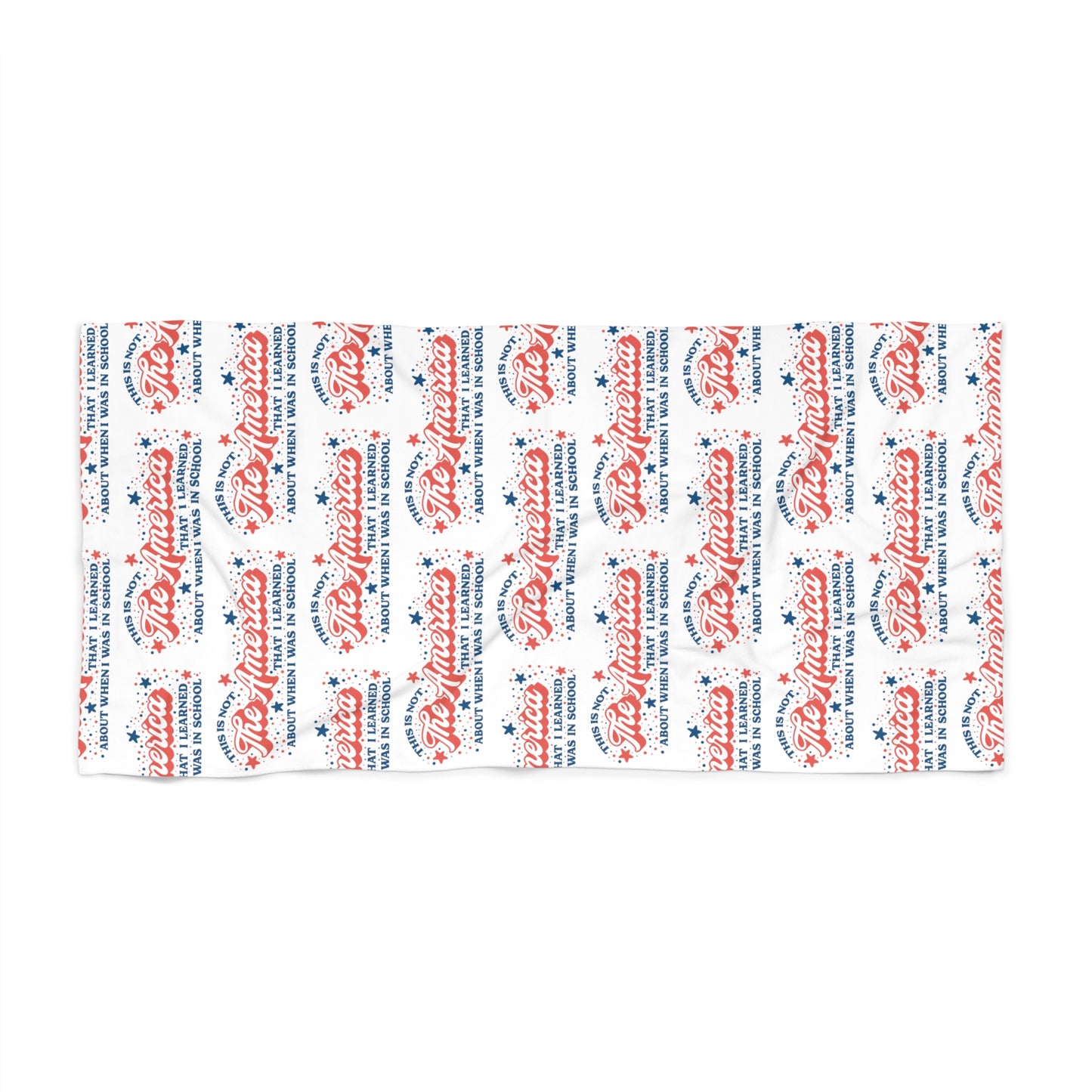 Not The America Beach Towel