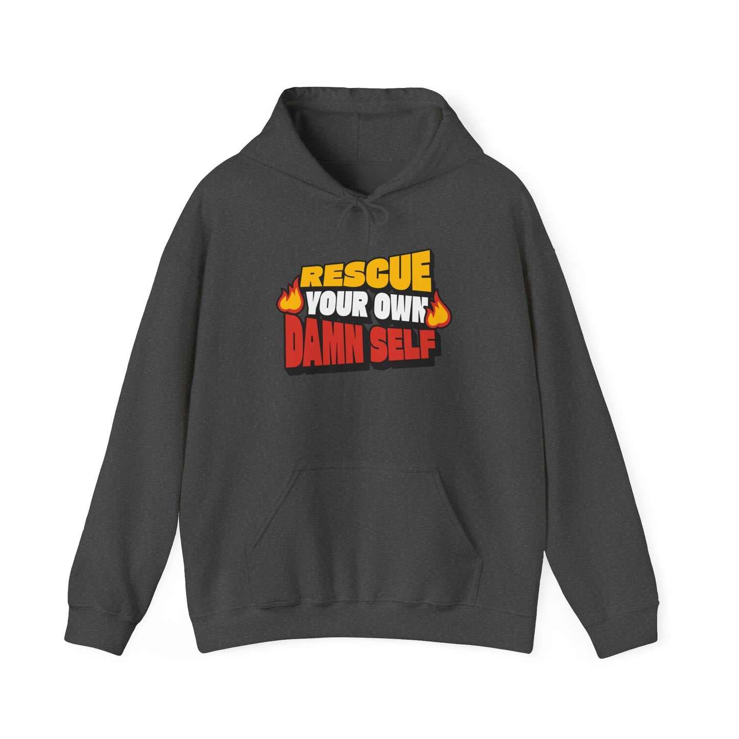 Rescue Your Own Damn Self Hoodie (Color)