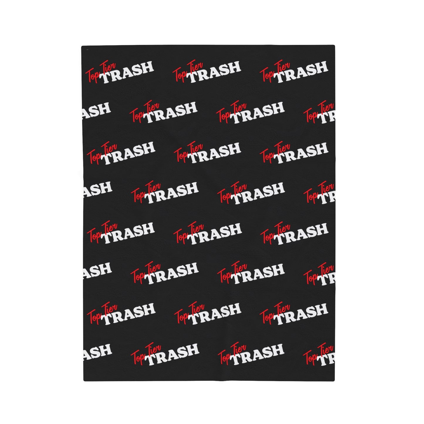 Top Tier Trash Velveteen Plush Blanket