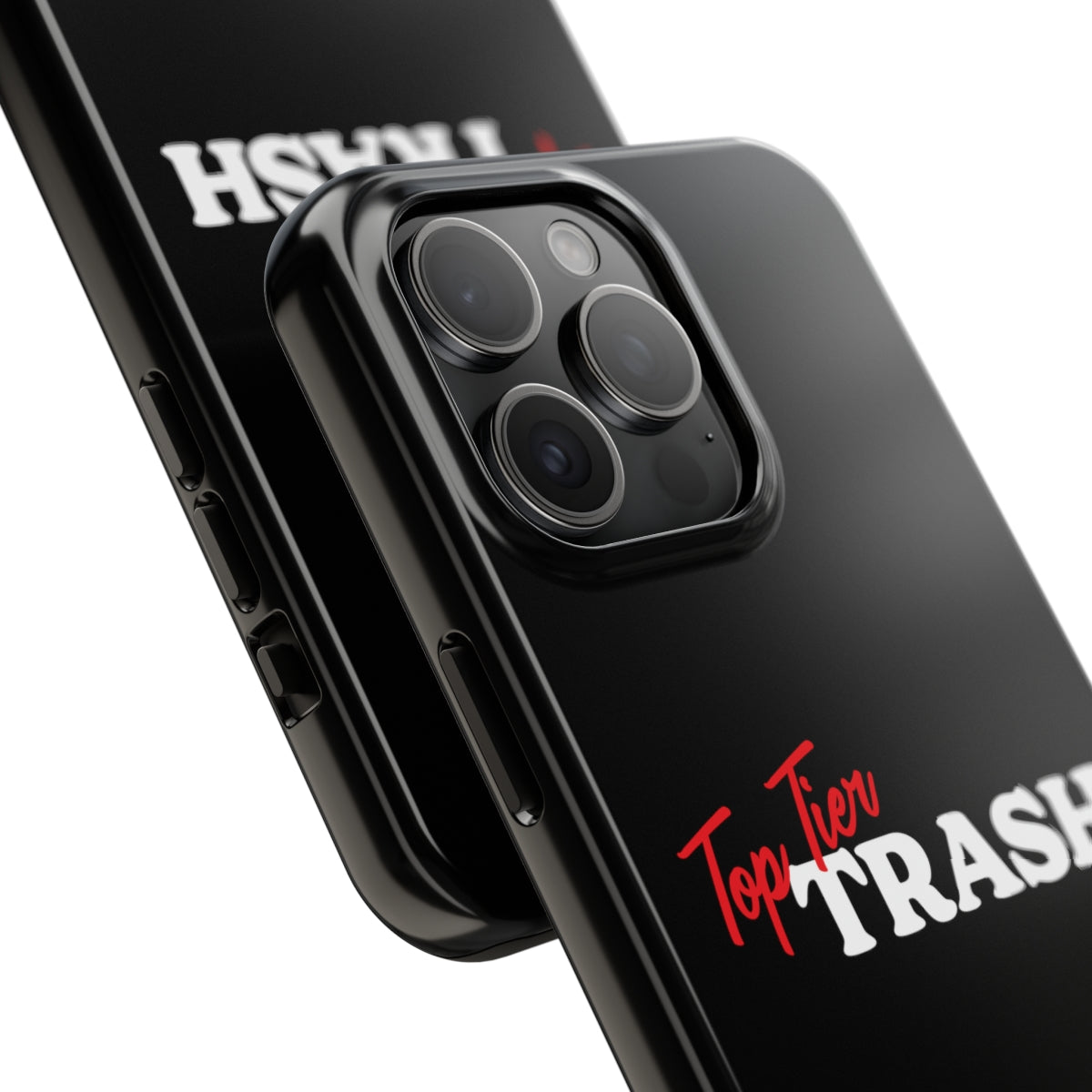 Top Tier Trash iPhone Case