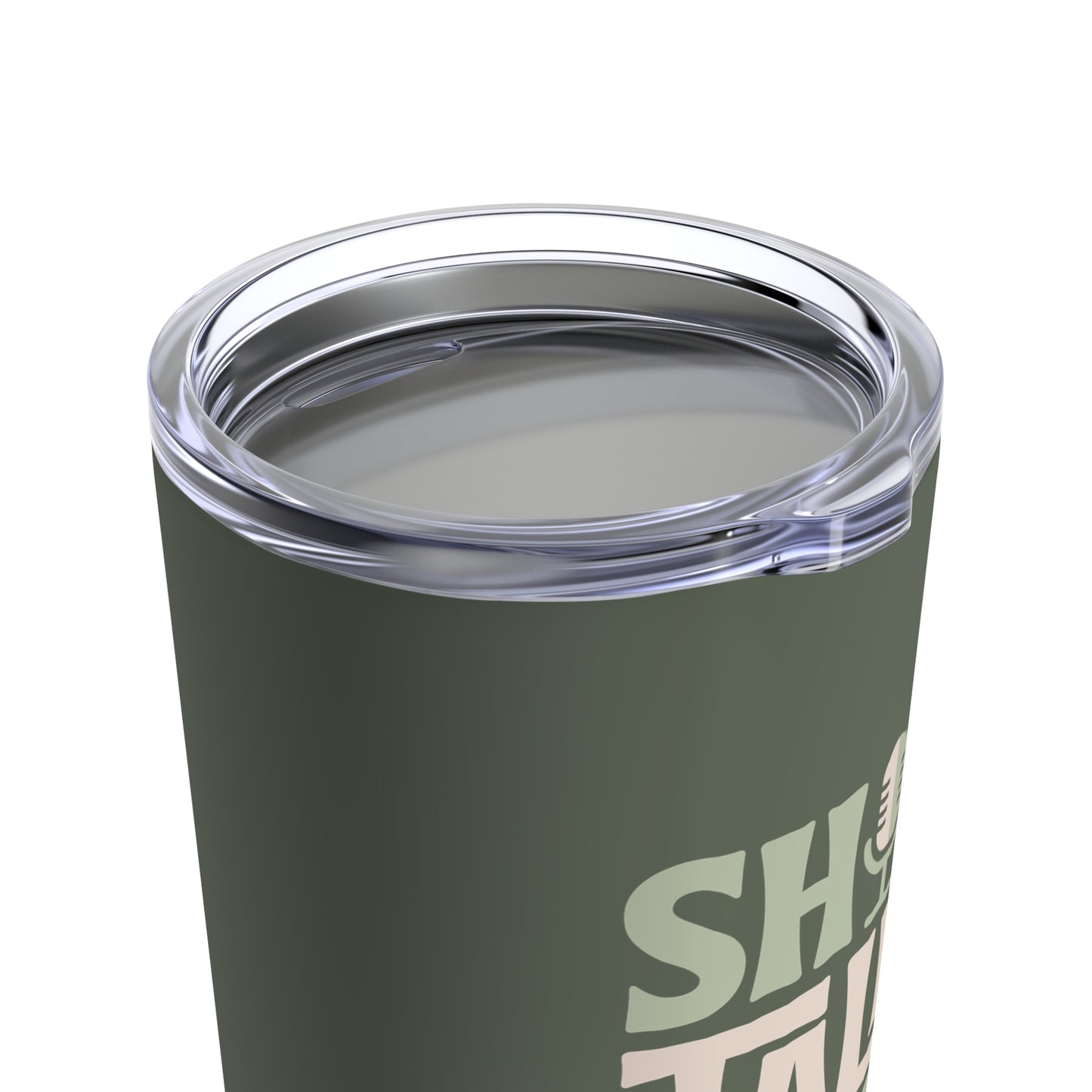 Shit Talk Podcast Tumbler (Olive)