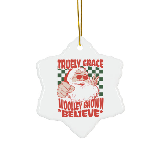 Truely Grace Woolley Brown Believe Retro Christmas Ornament