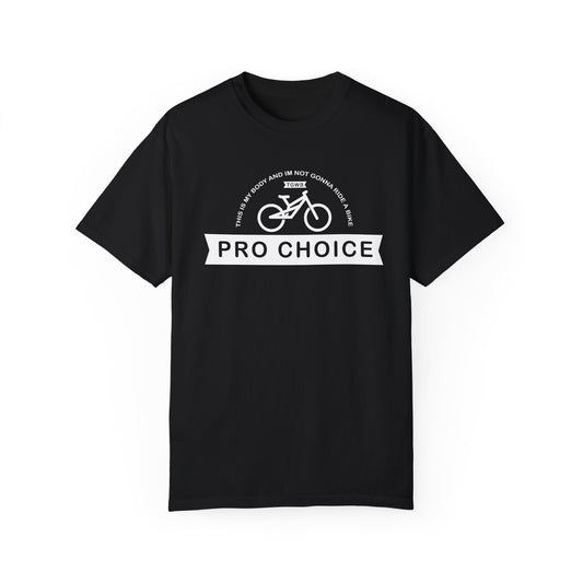 Pro Choice T-Shirt