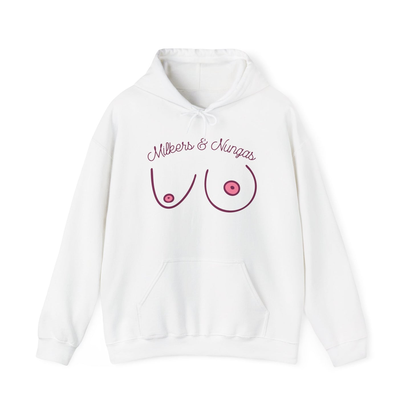 Milkers & Nungas Hoodie