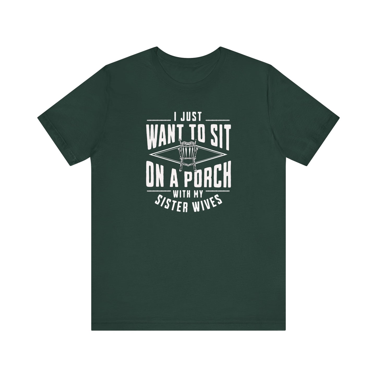 Sister Wives Porch T-shirt