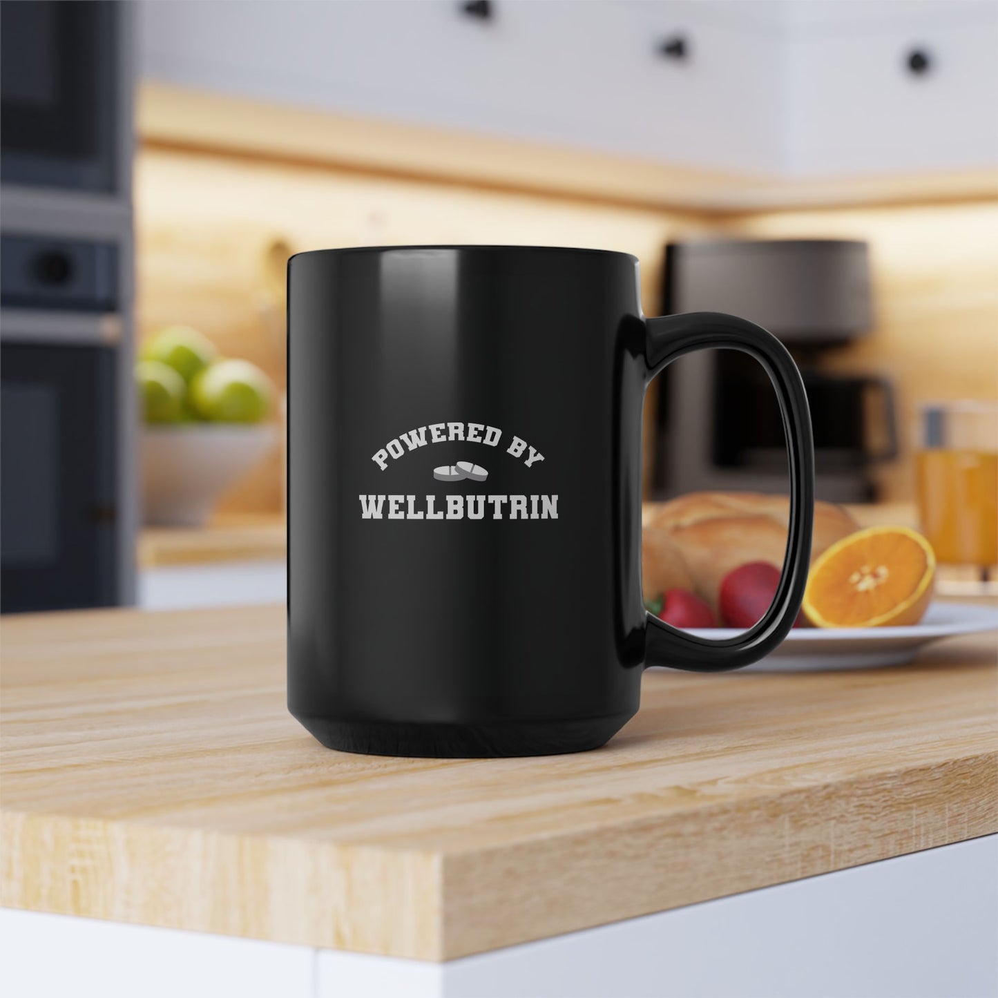 Powered By Wellbutrin Mug