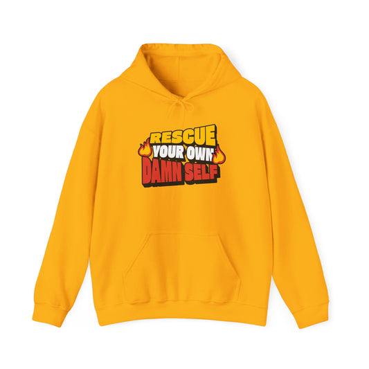 Rescue Your Own Damn Self Hoodie (Color)