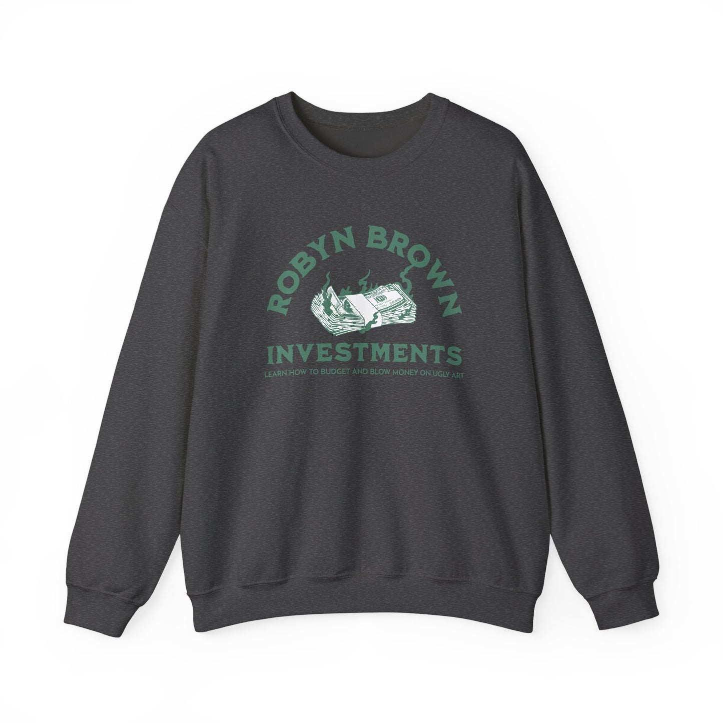 Robyn Brown Investments Crewneck