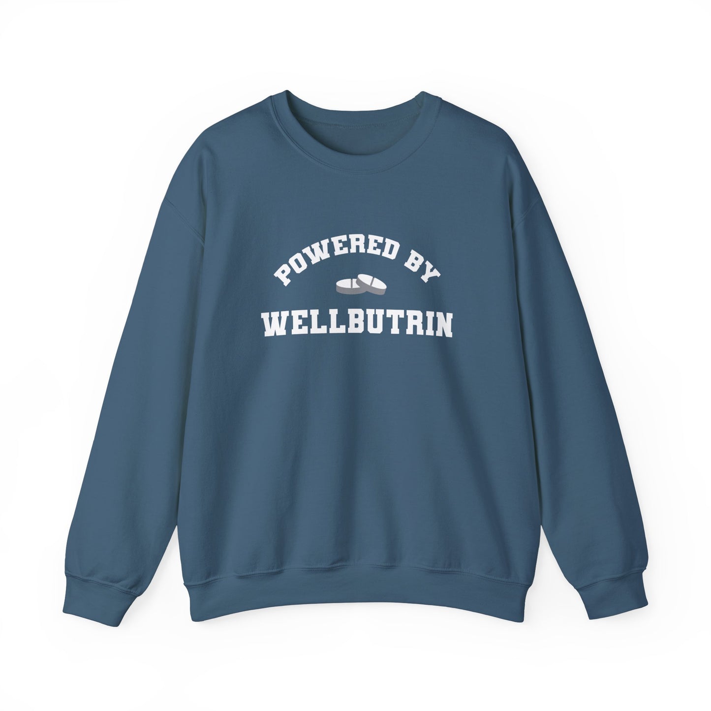 Powered By Wellbutrin Crewneck