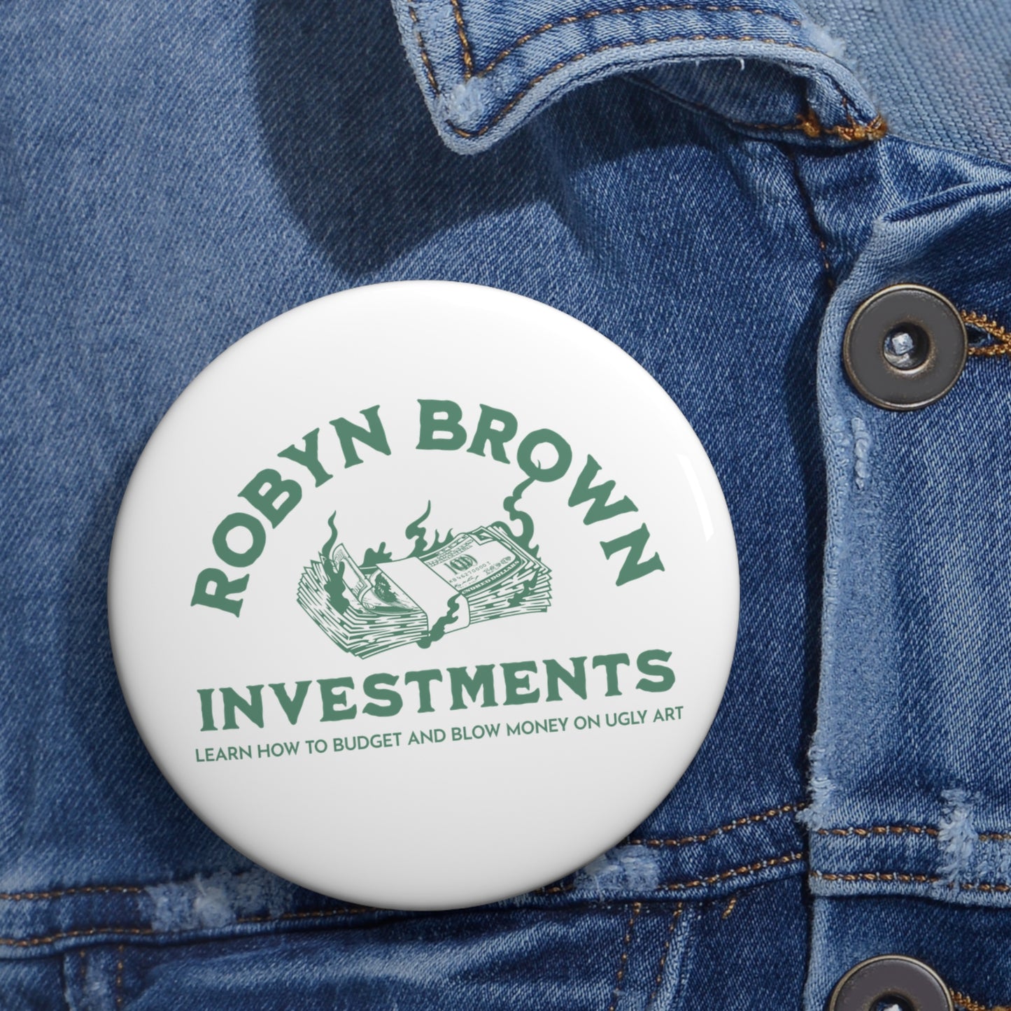 Robyn Brown Investments Button Pin