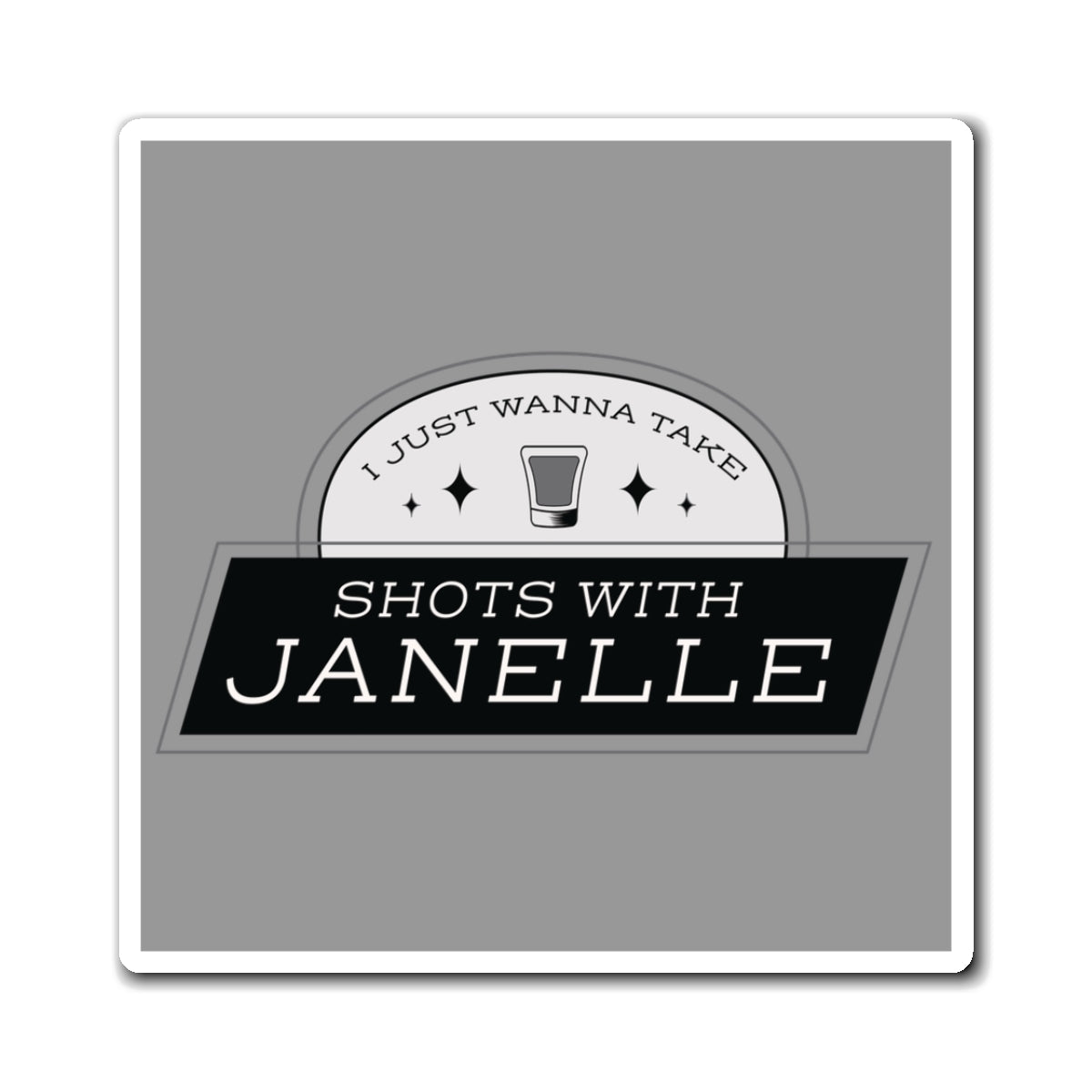 Shots with Janelle Magnet