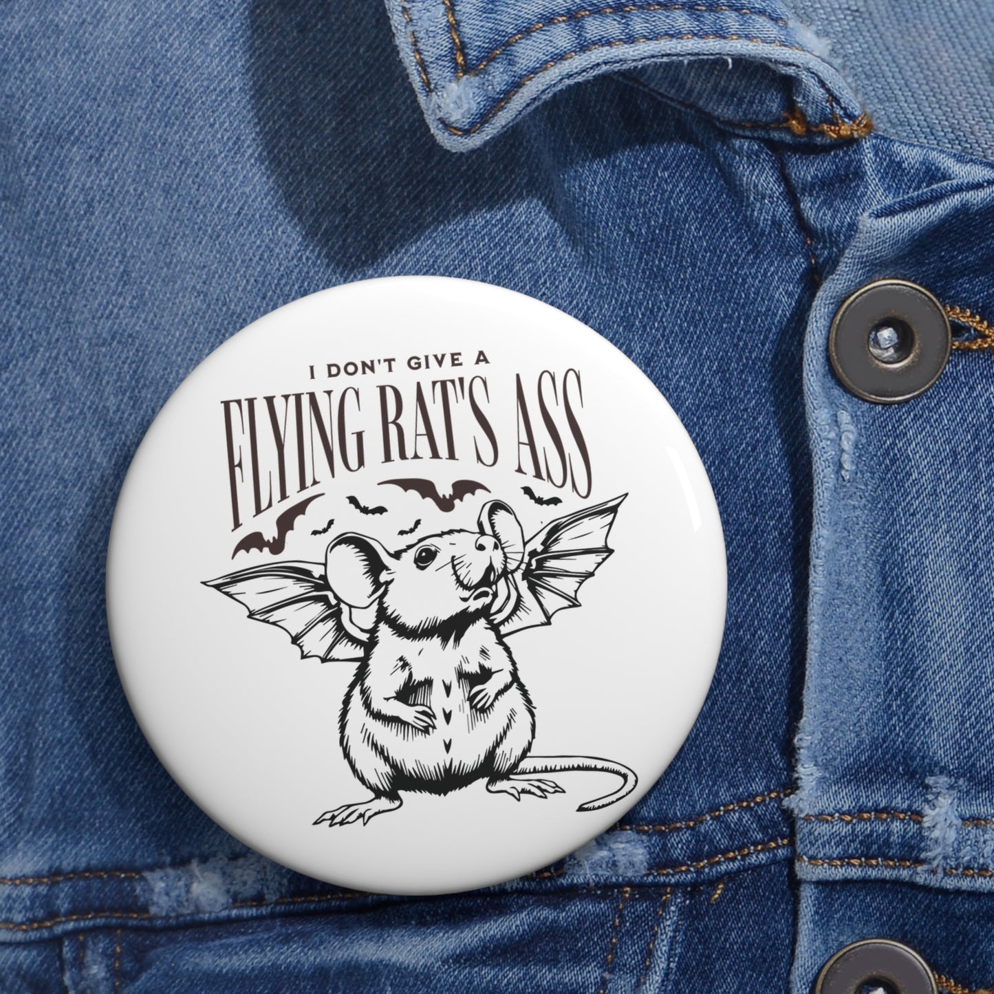 Flying Rat's Ass Button Pin