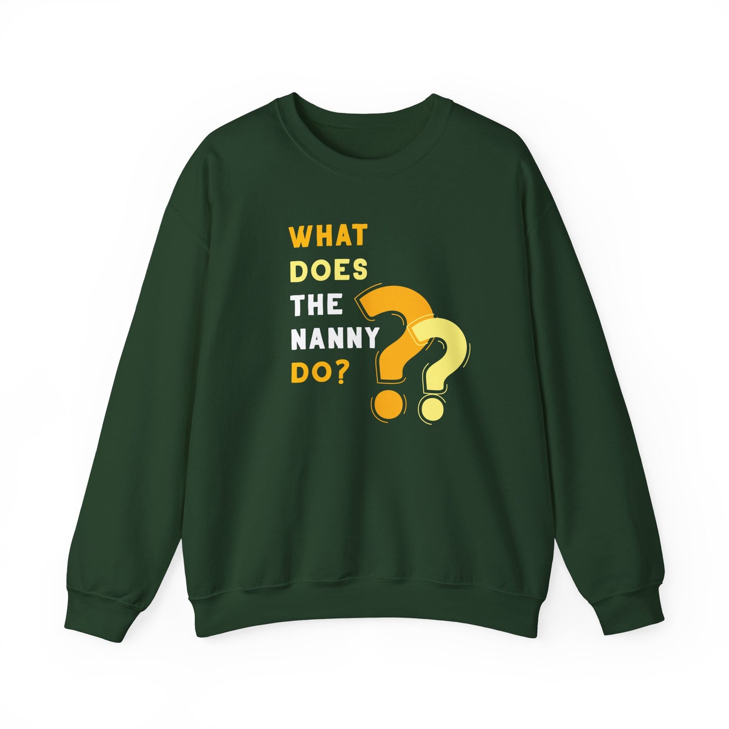 What Does The Nanny Do Crewneck