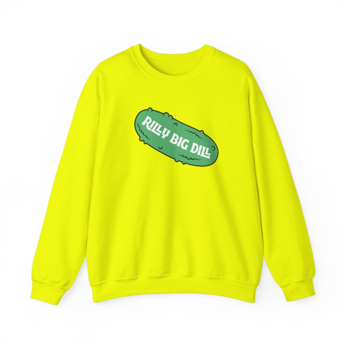 Rilly Big Dill Crewneck