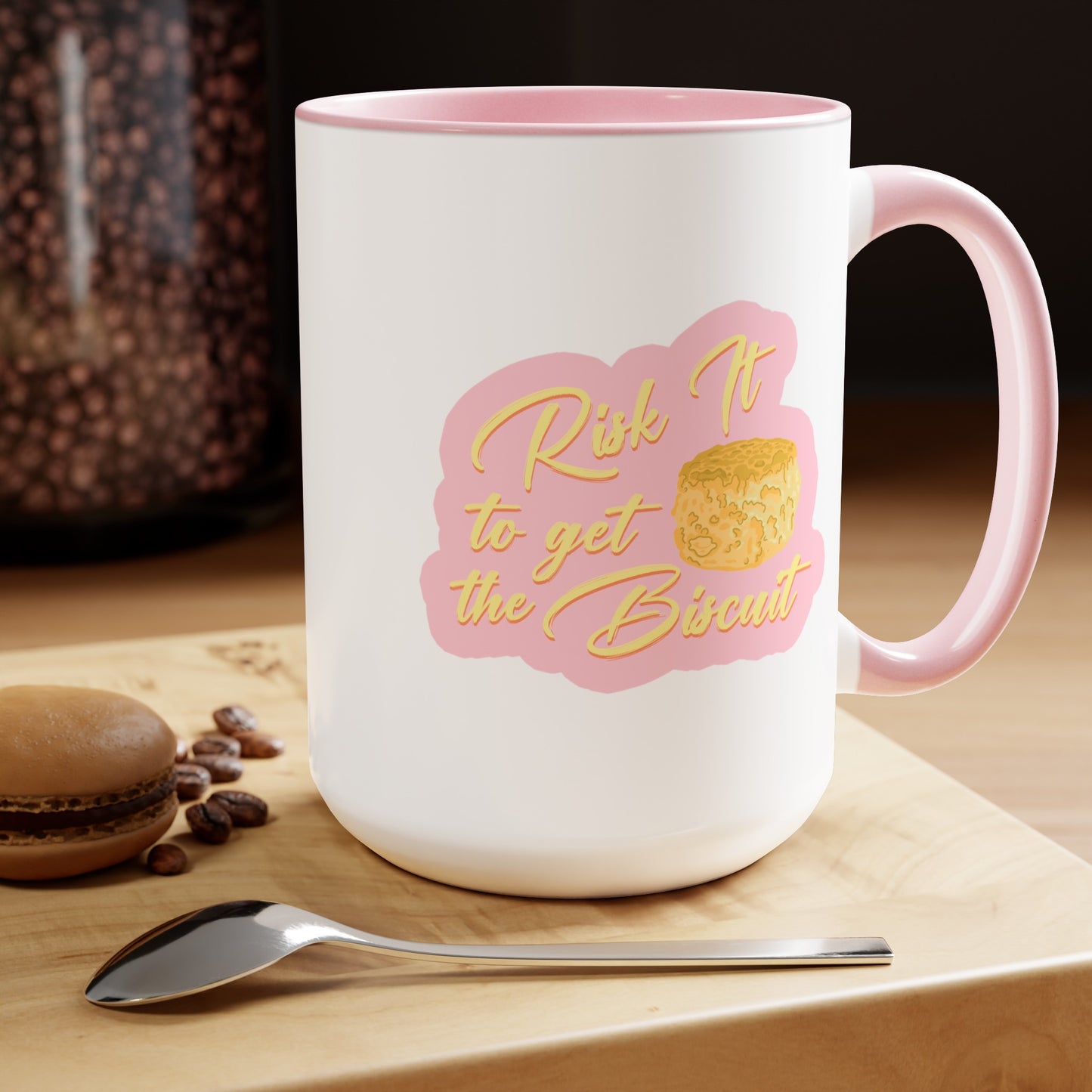 Risk It To Get The Biscuit Mug