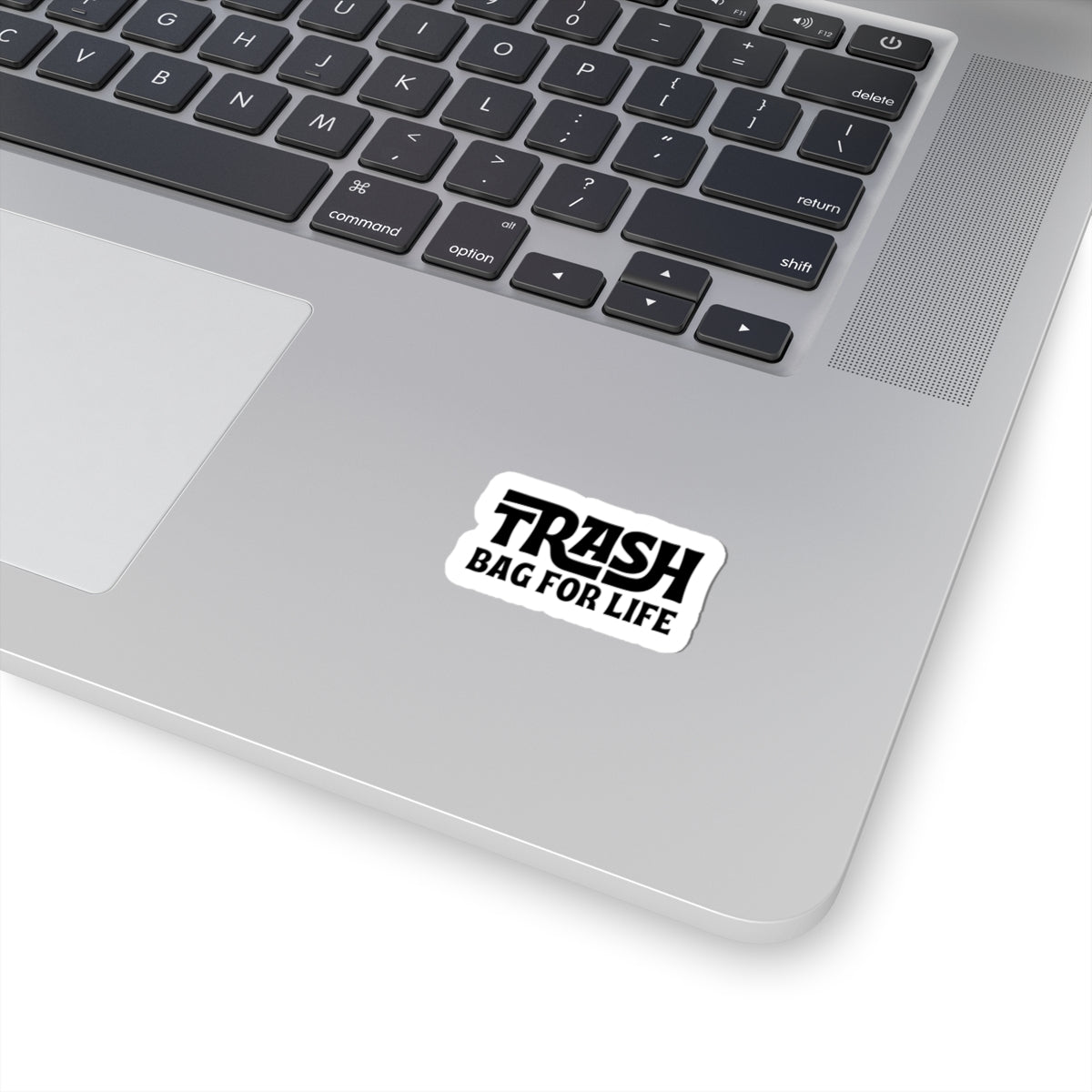 Trash Bag For Life Sticker