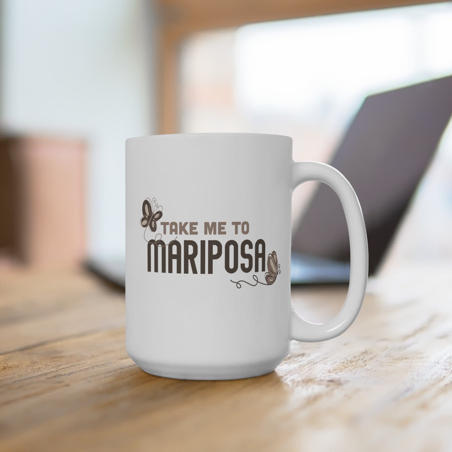 Take Me To Mariposa Mug