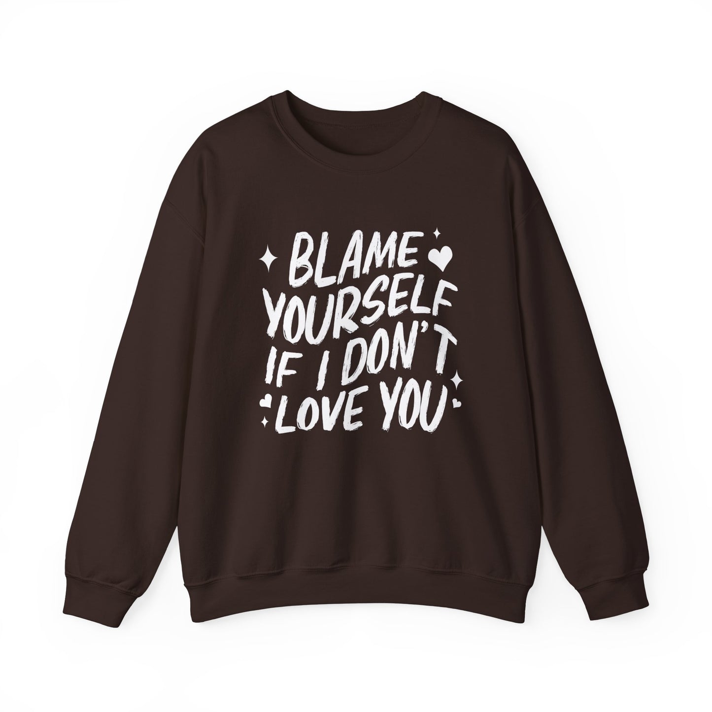 Blame Yourself Crewneck