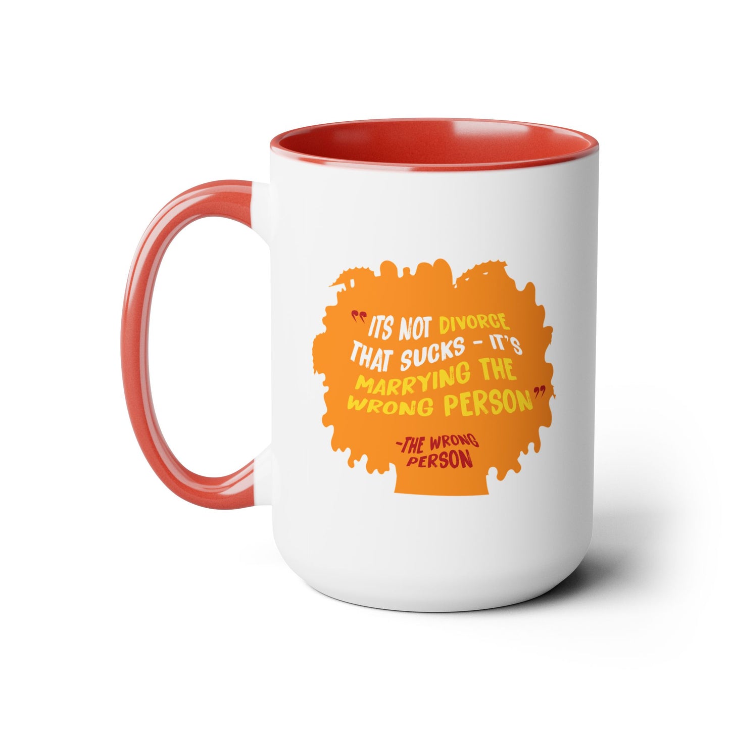 Wrong Person Mug