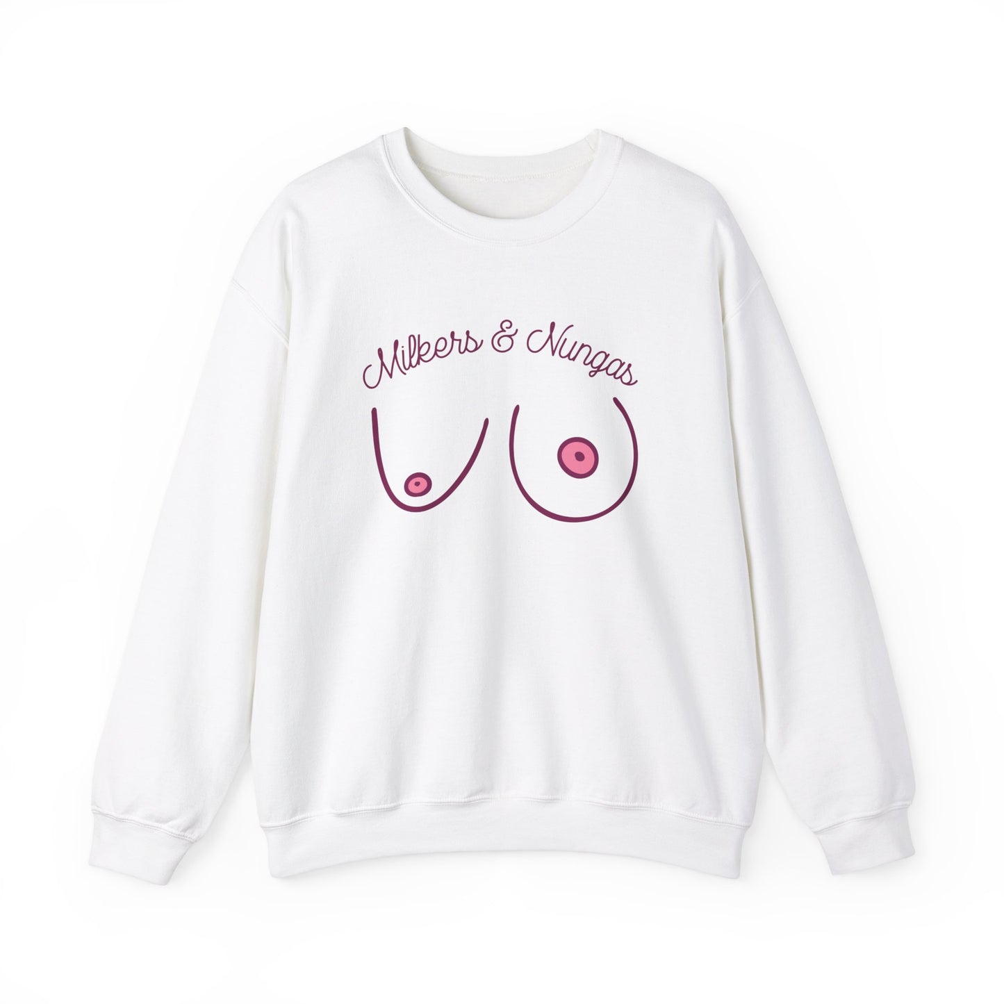 Milkers & Nungas Crewneck