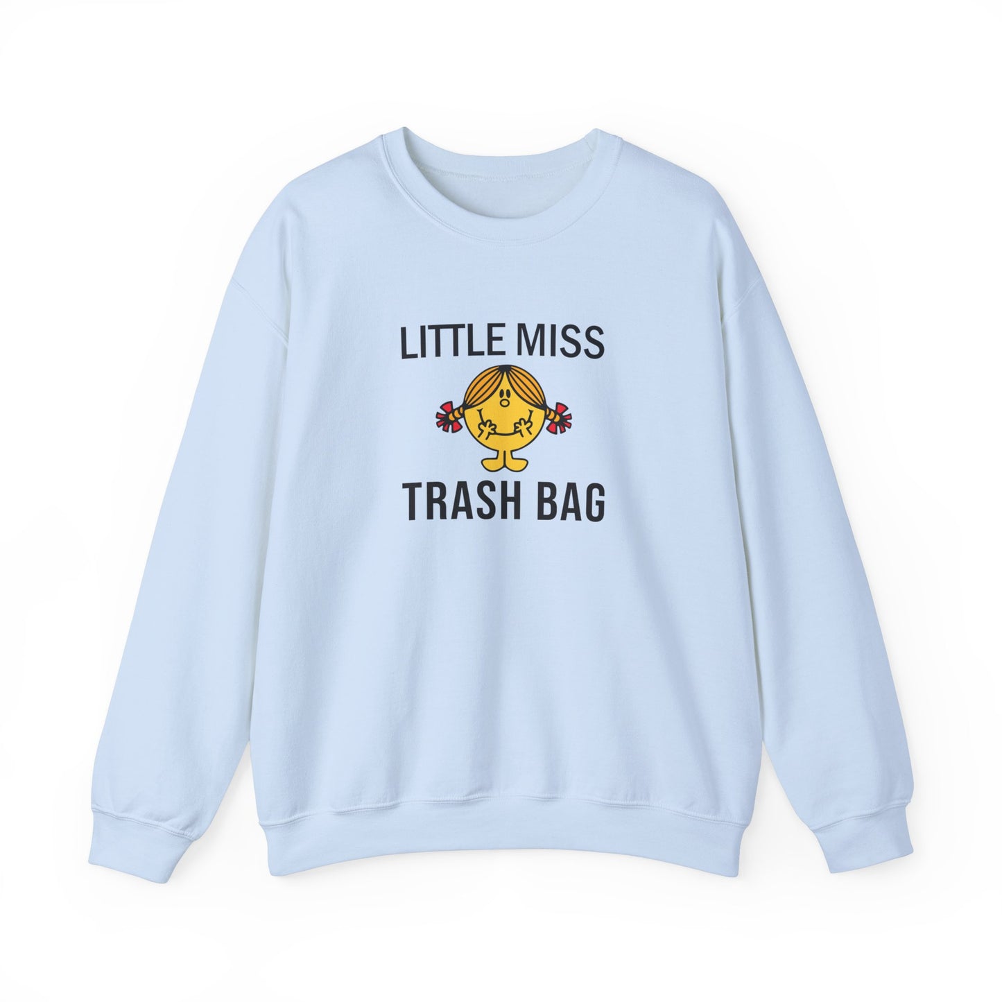 Little Miss Trash Bag Crewneck