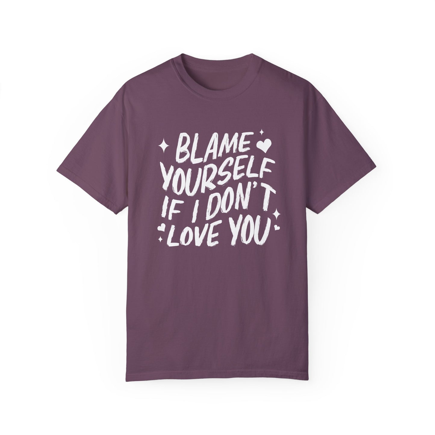 Blame Yourself T-Shirt