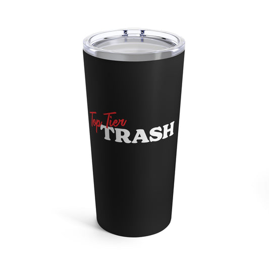 Top Tier Trash Tumbler