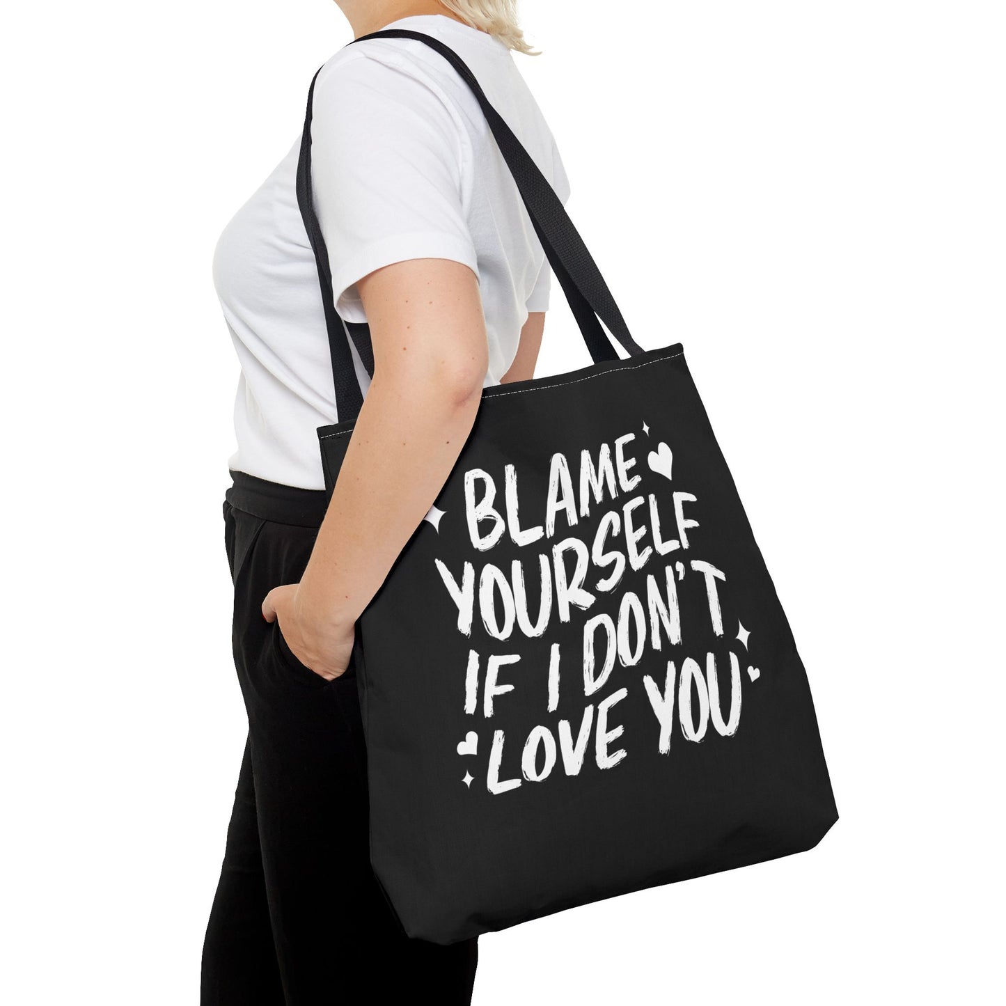 Blame Yourself Tote Bag