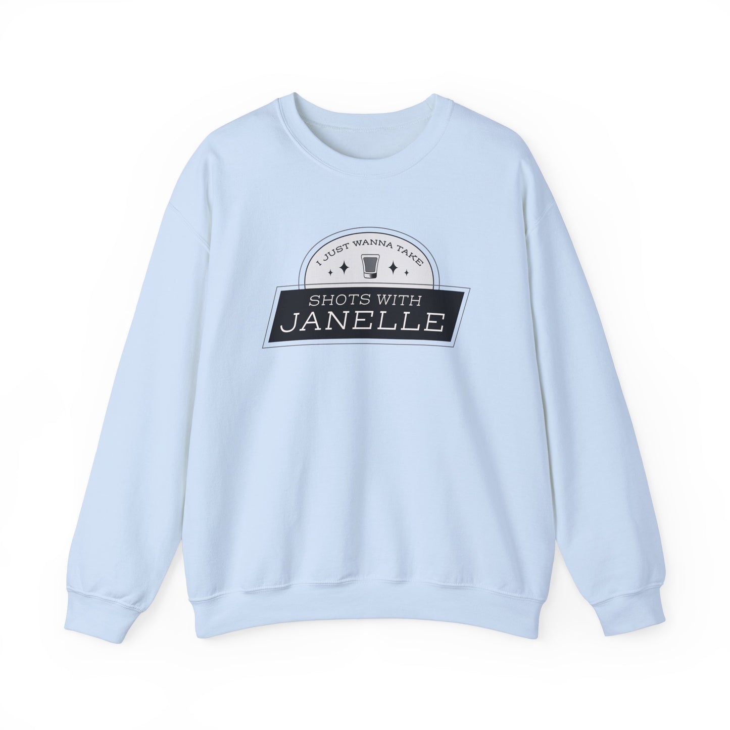 Shots With Janelle Crewneck