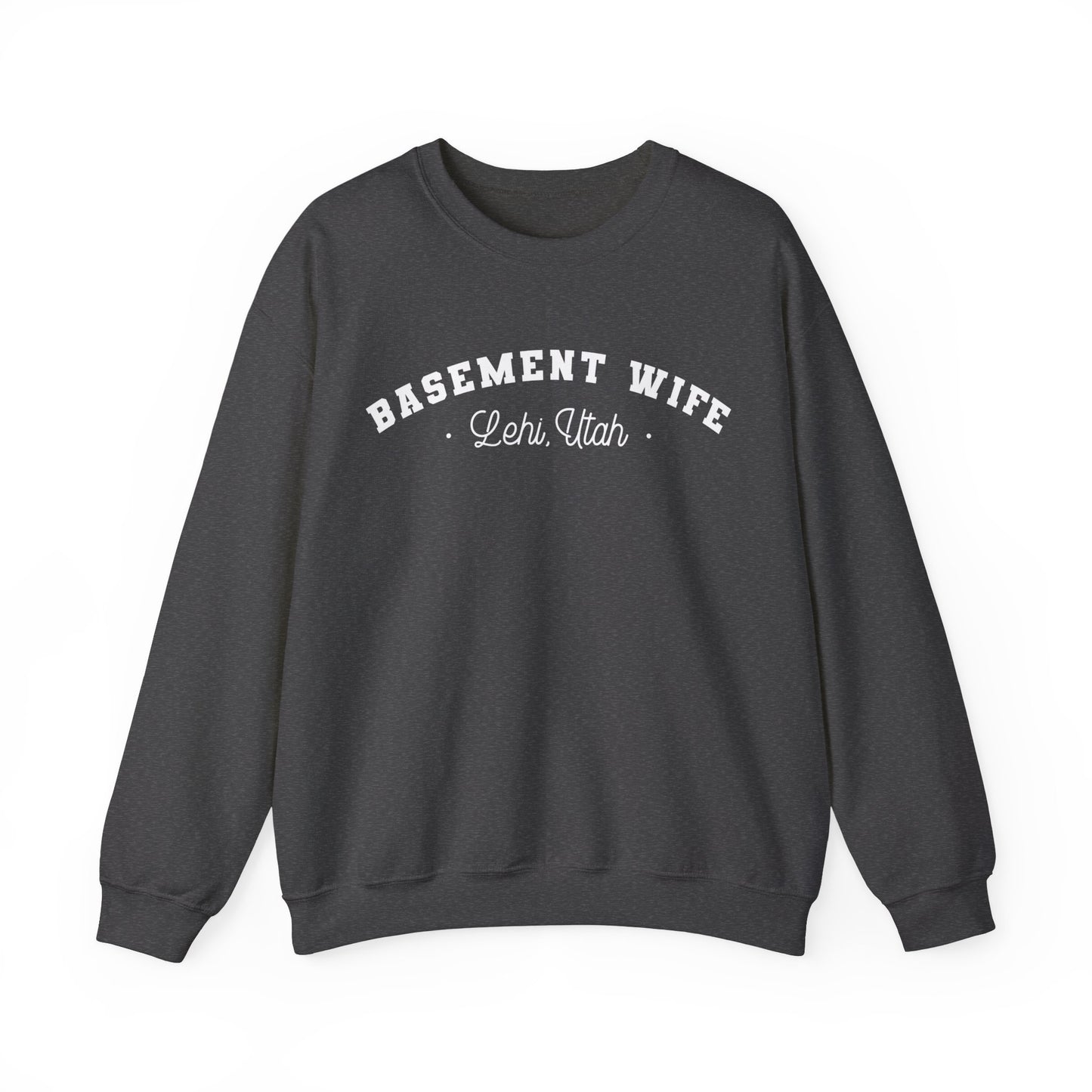 Basement Wife Crewneck