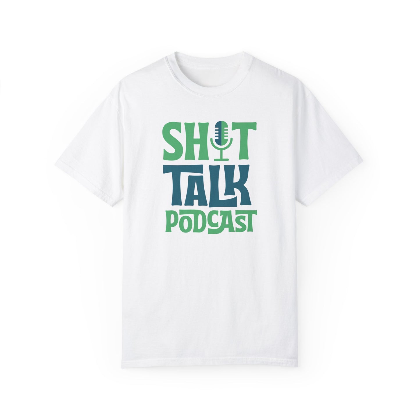 Shit Talk Podcast Loud T-Shirt