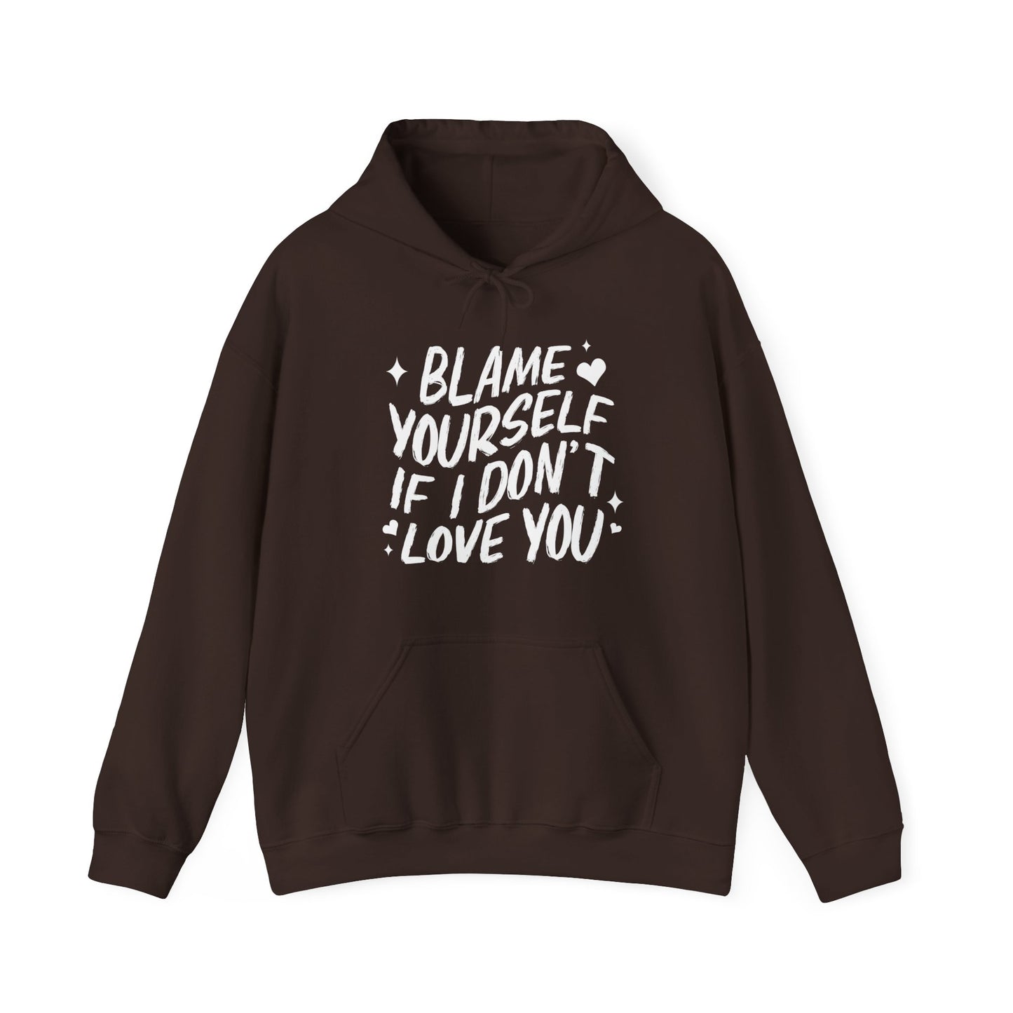 Blame Yourself Hoodie