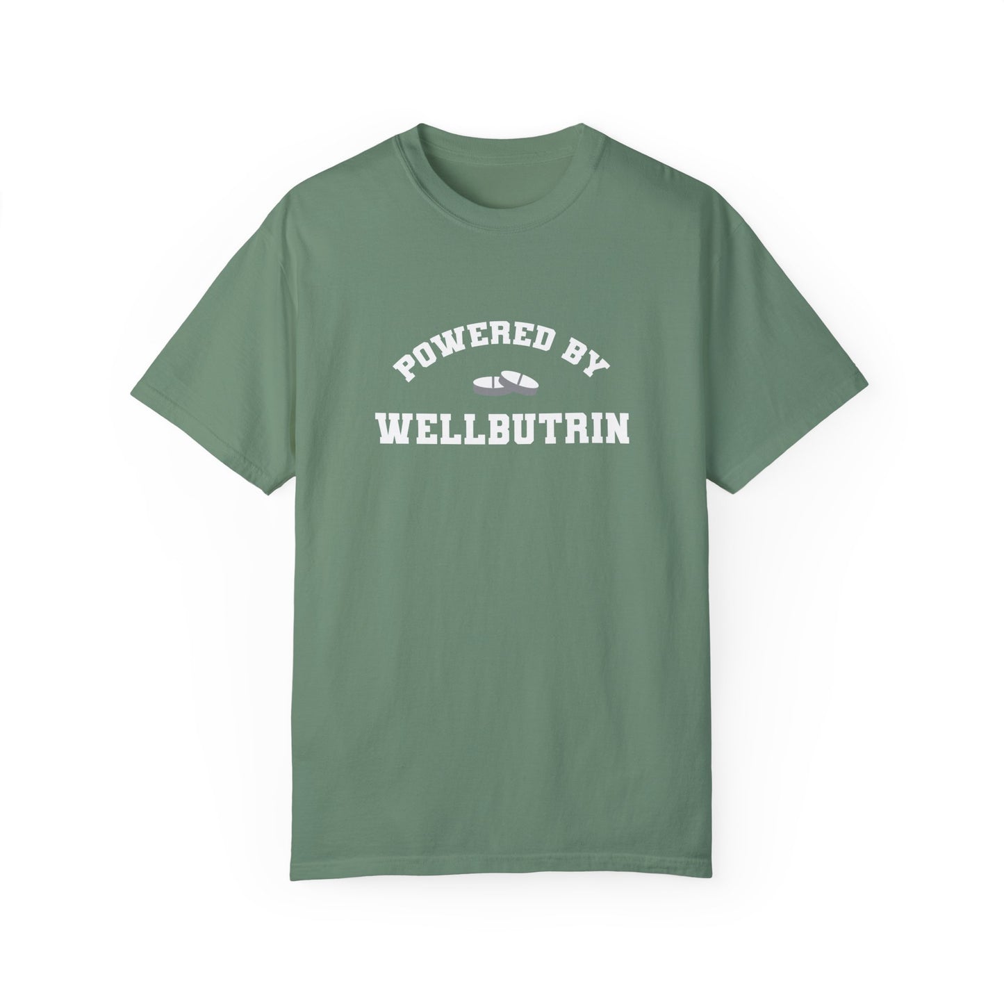 Powered By Wellbutrin T-Shirt