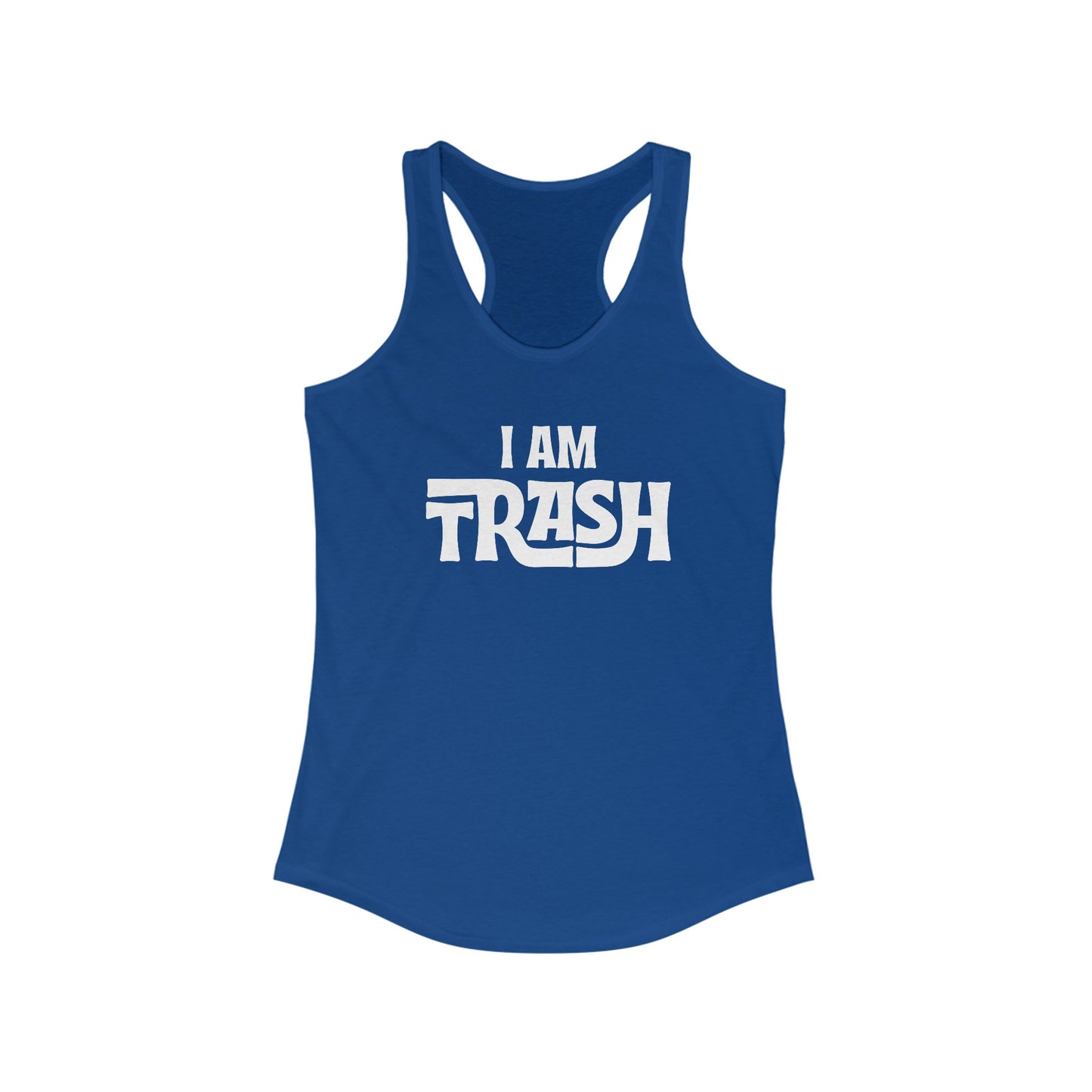 I Am Trash (Vibrants) Women's Racerback Tank