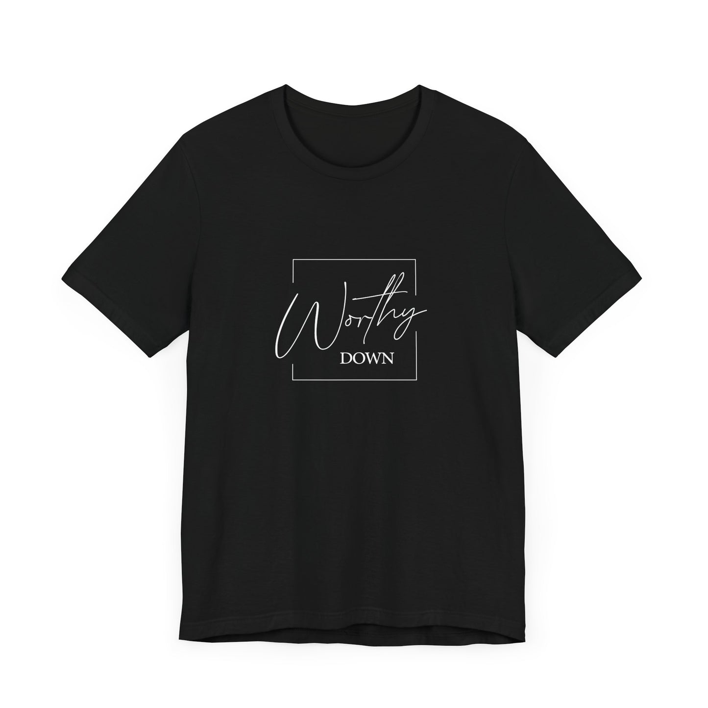 Worthy Down Short Sleeve Tee