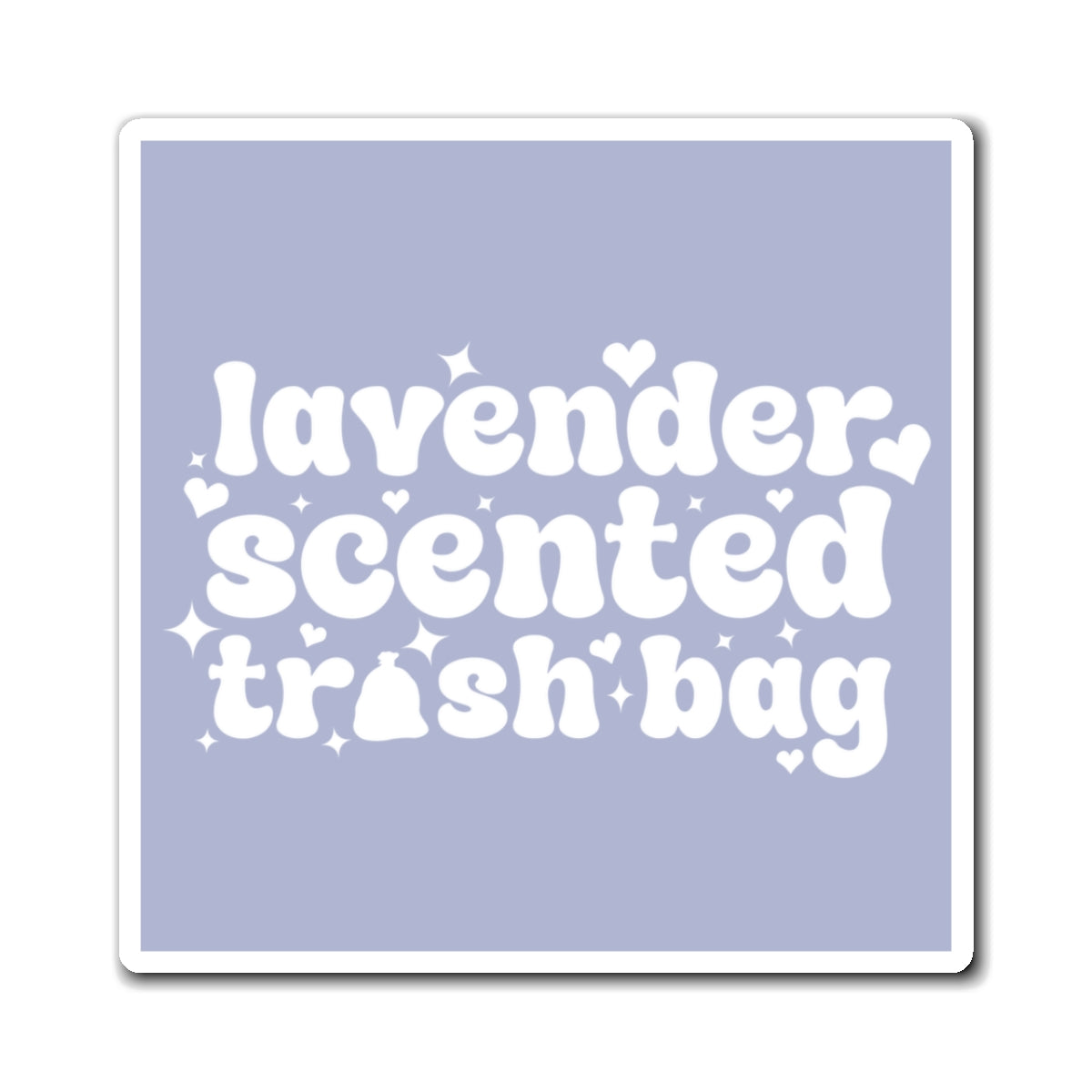 Lavender Scented Trash Bag Magnet