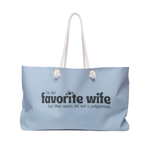 Favorite Wife Weekender Bag