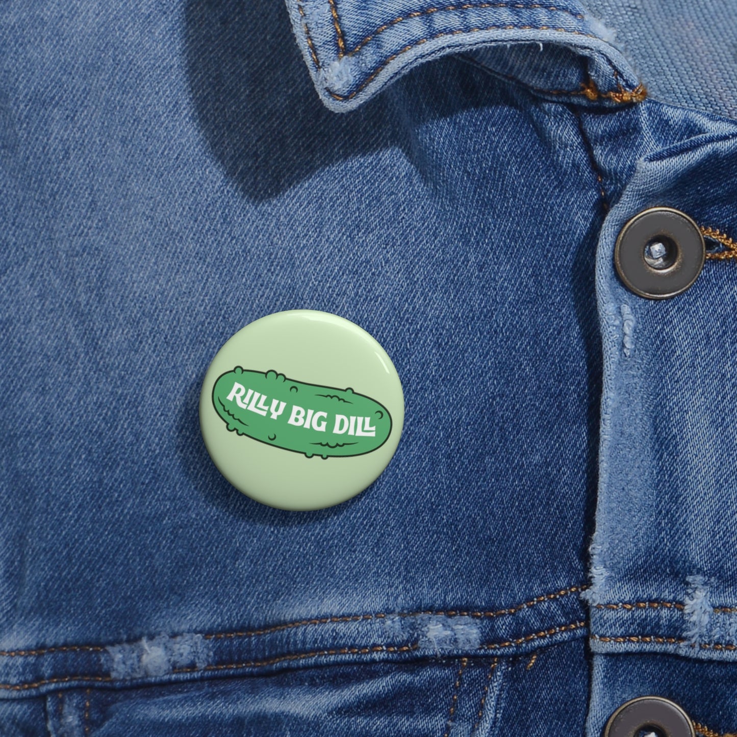 Rilly Big Dill Button Pins