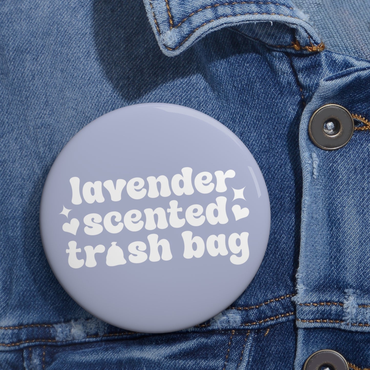 Lavender Scented Trash Bag Button Pin