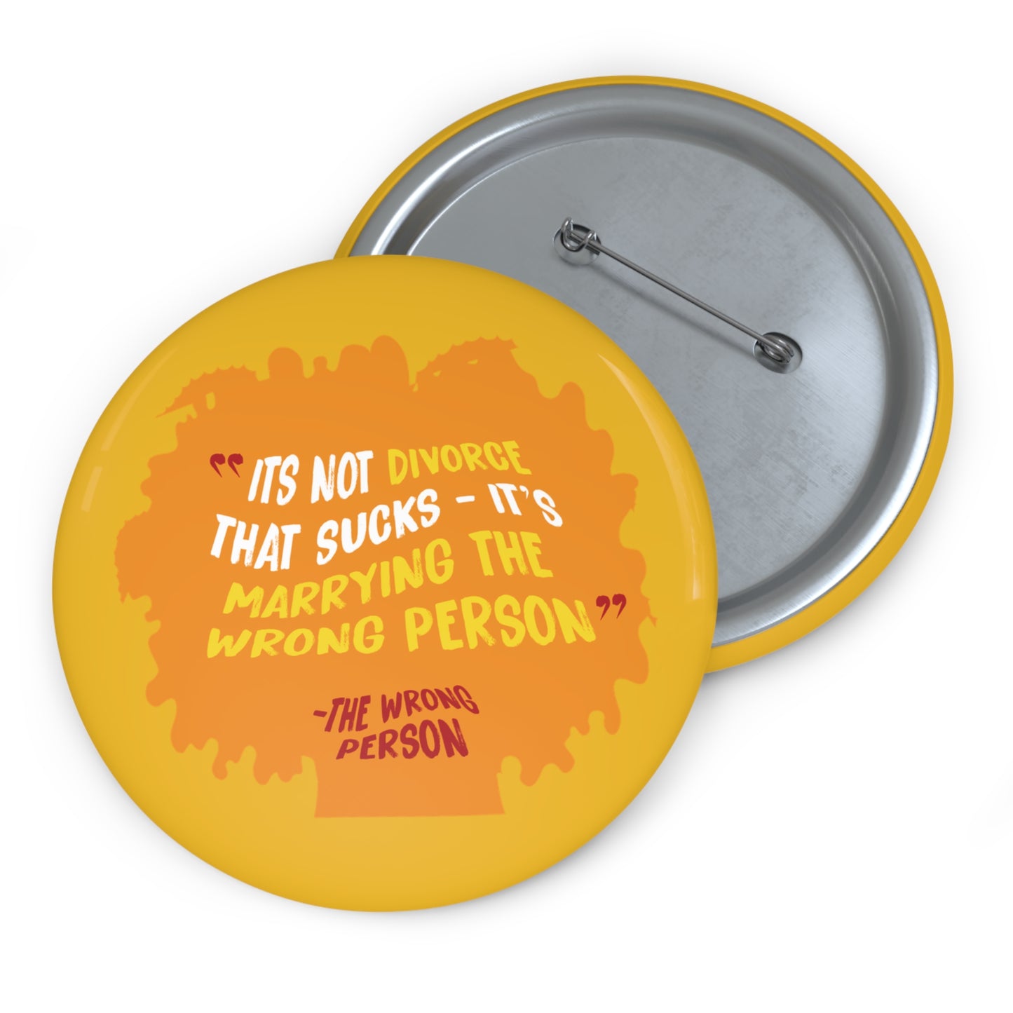 Wrong Person Button Pin