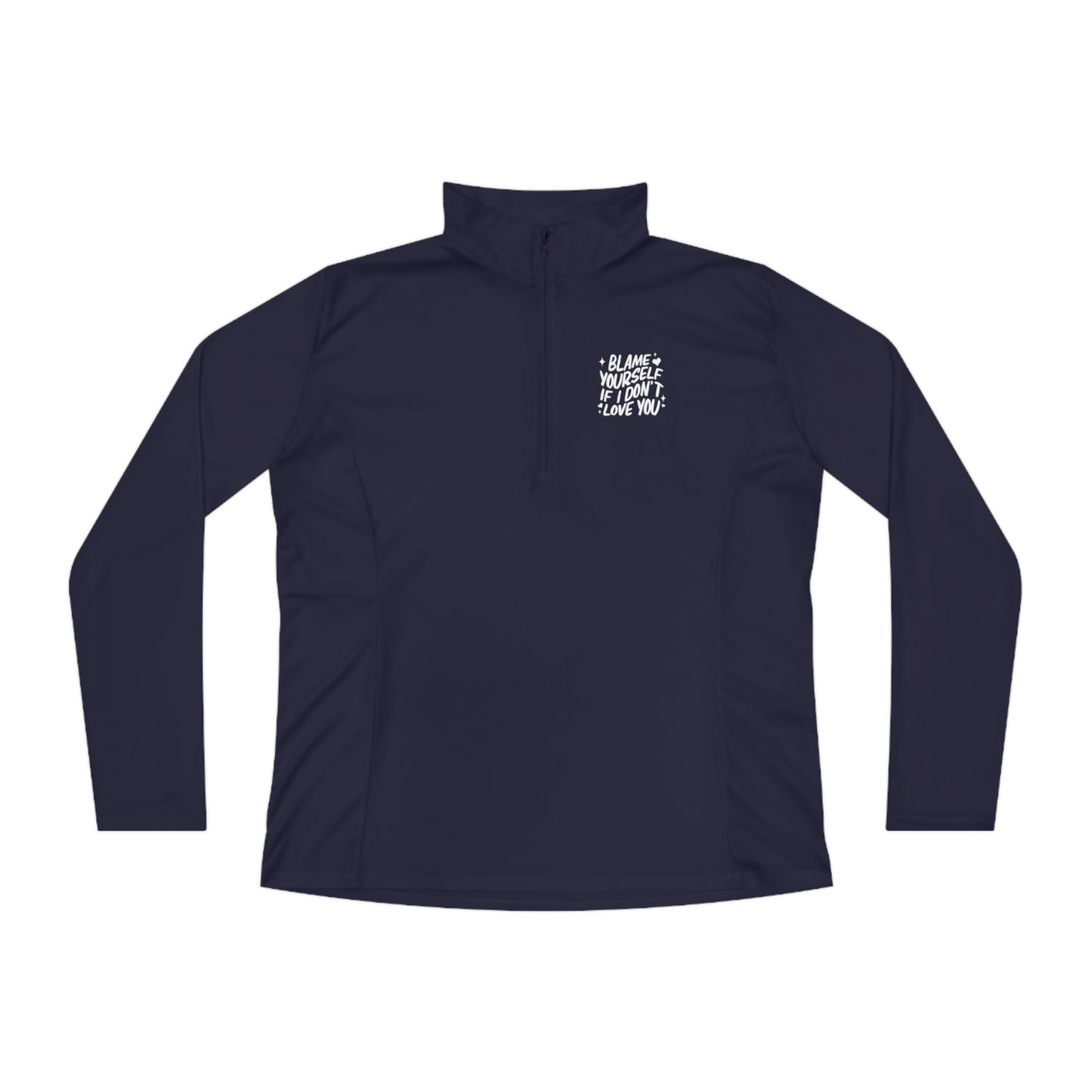 Blame Yourself Quarter-Zip Pullover