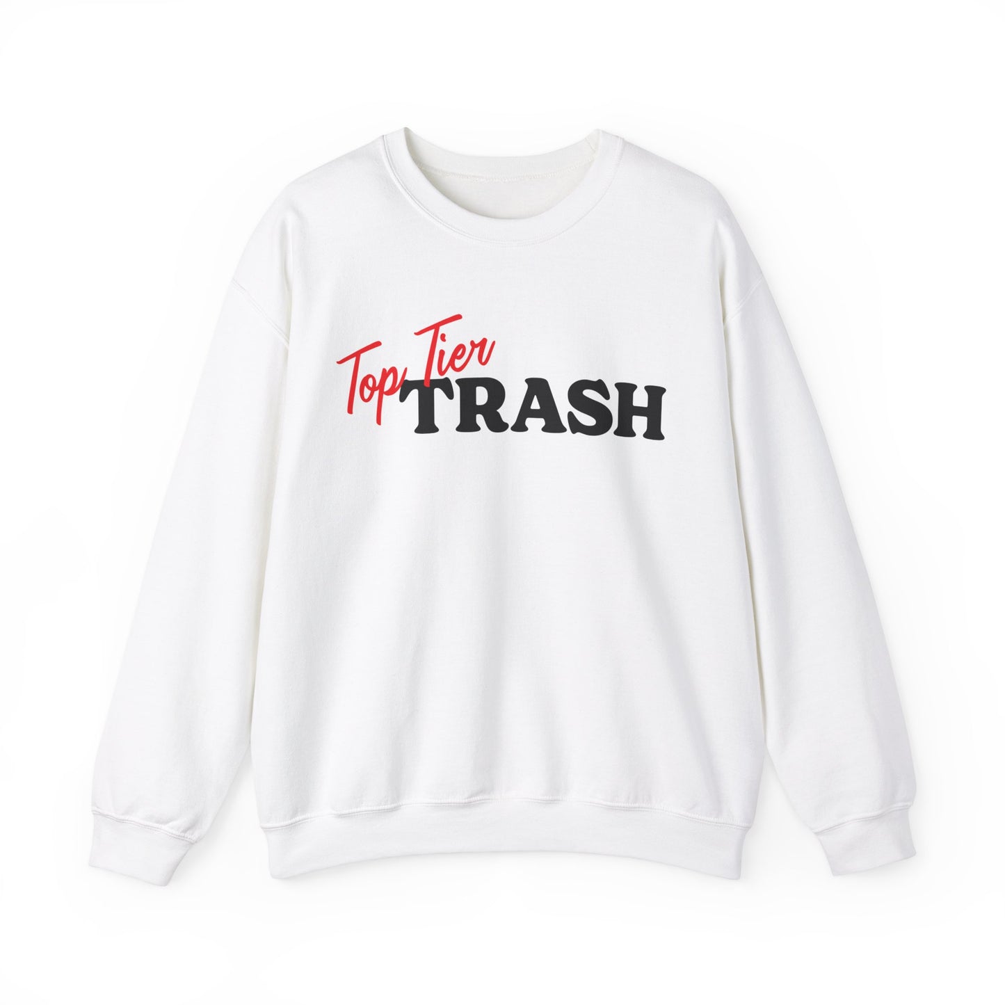 Top Tier Trash Crewneck