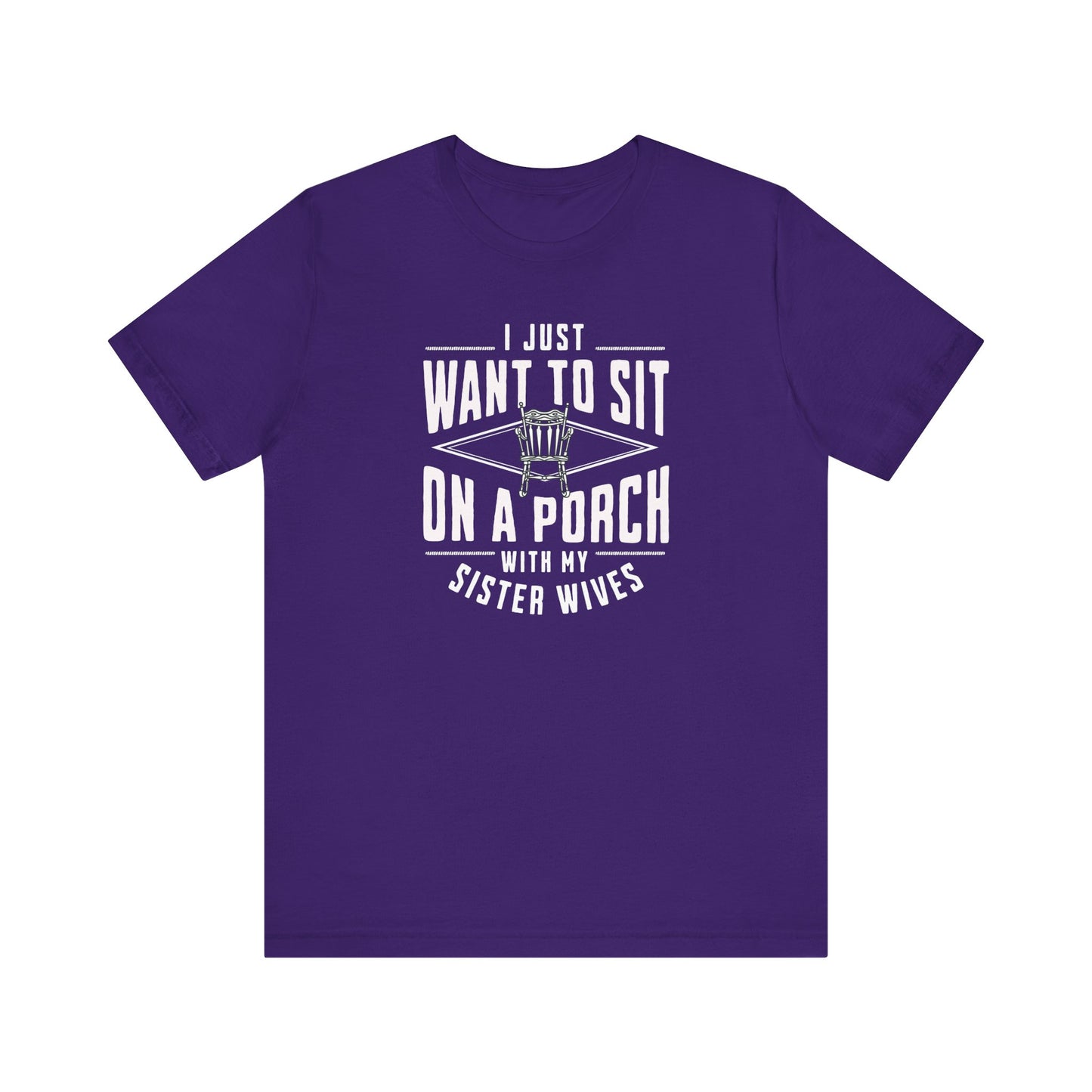 Sister Wives Porch T-shirt