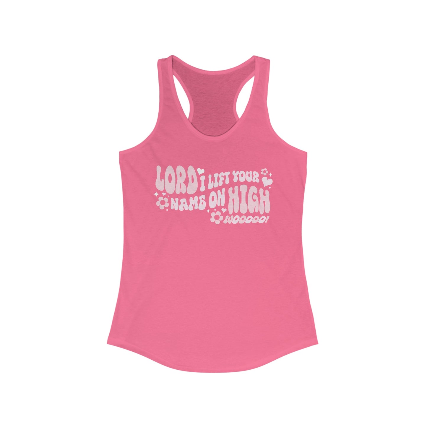 Lord I Lift Your Name on High Women's Racerback Tank