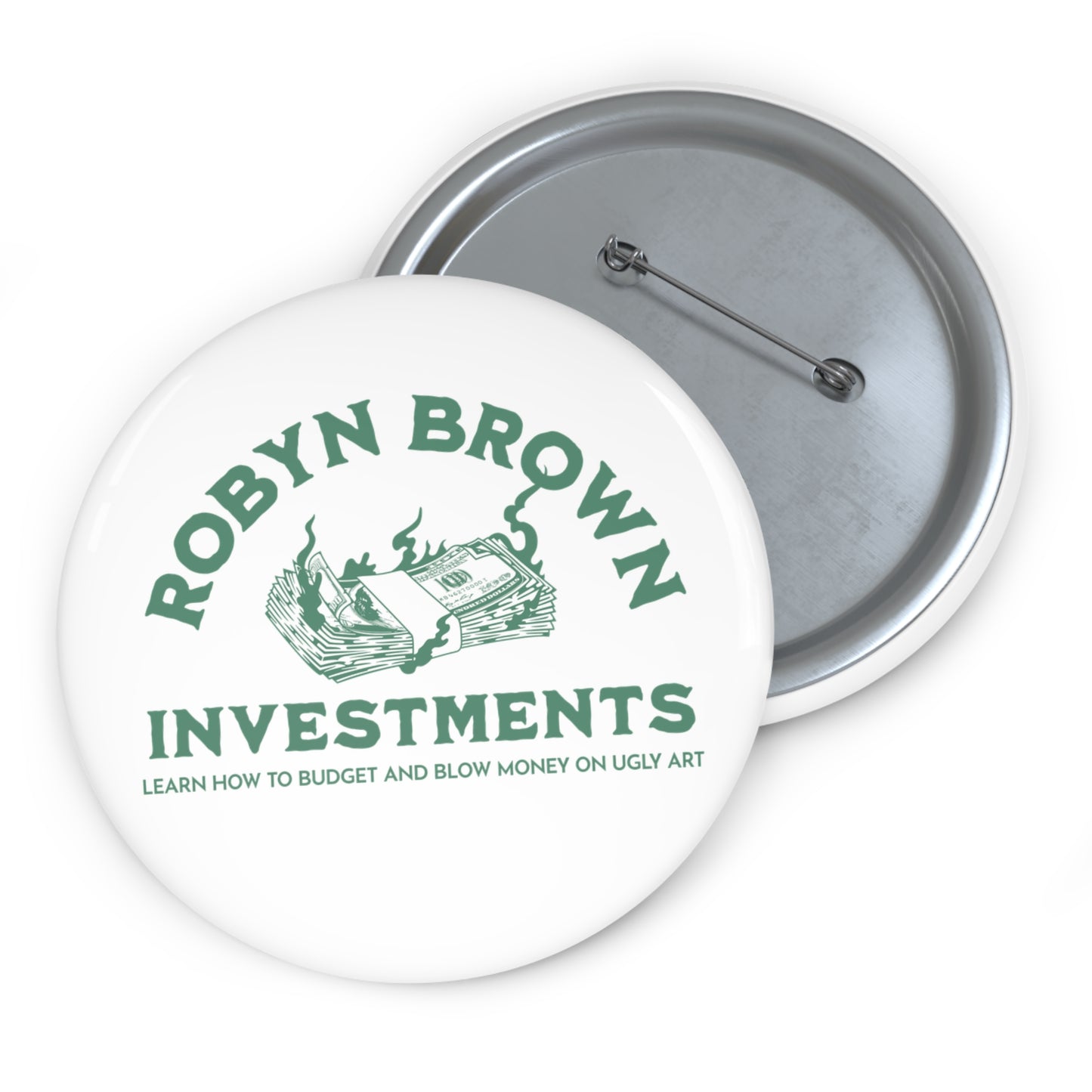 Robyn Brown Investments Button Pin