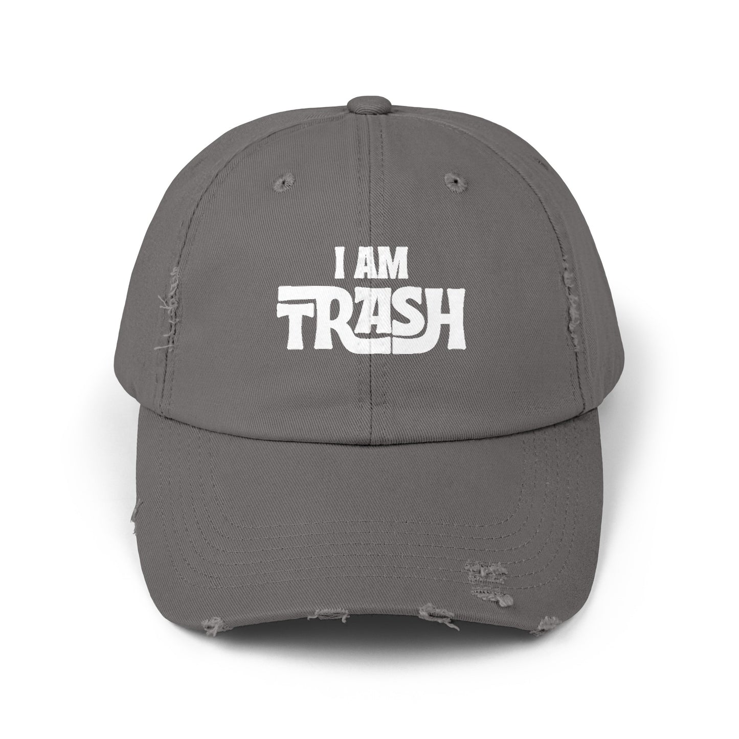 I am Trash Distressed Dad Hat