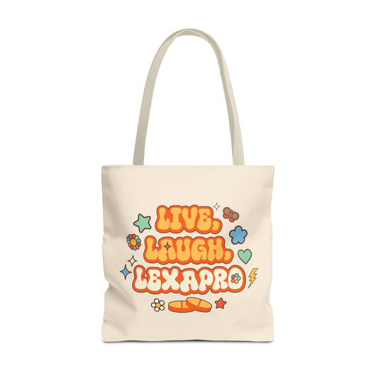 Live, Laugh, Lexapro Tote Bag