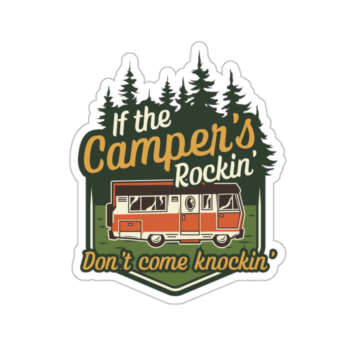 Camper's Rockin Sticker